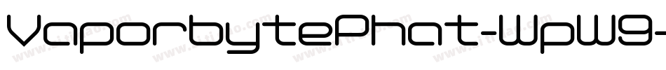 VaporbytePhat-WpW9字体转换