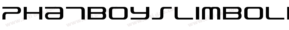 PhatboyslimBolditalic-2DXw字体转换 PhatboyslimBolditalic-2DXw字体转换