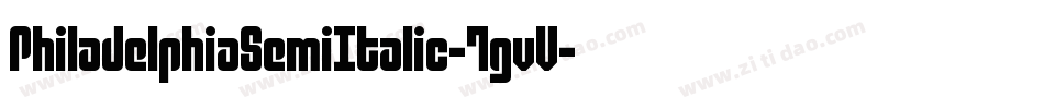 PhiladelphiaSemiItalic-7gvV字体转换 PhiladelphiaSemiItalic-7gvV字体转换