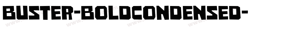 Buster-BoldCondensed字体转换