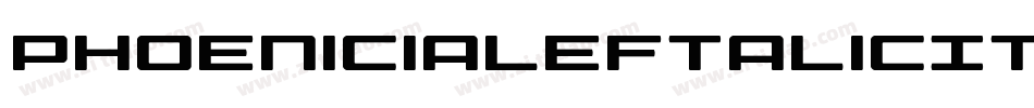 PhoeniciaLeftalicItalic-jwRG字体转换