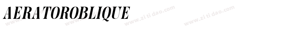 AeratorOblique字体转换