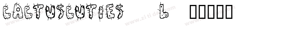 CactusCuties-48L6字体转换