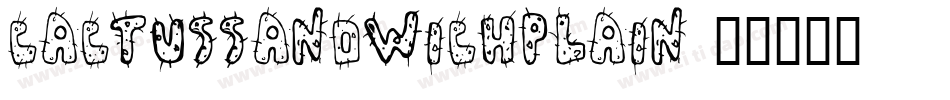 CactusSandwichPlain字体转换
