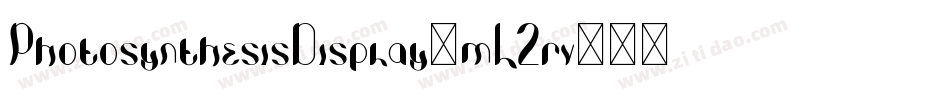 PhotosynthesisDisplay-mLZrv字体转换