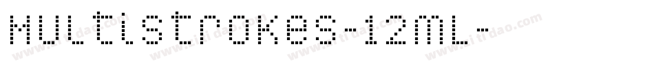 Multistrokes-12mL字体转换