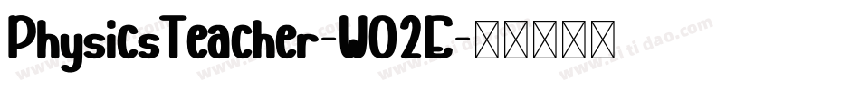 PhysicsTeacher-WO2E字体转换 PhysicsTeacher-WO2E字体转换