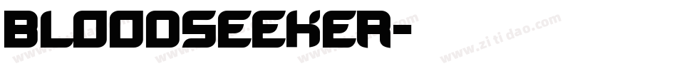 BLOODSEEKER字体转换