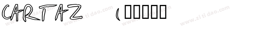 CARTAZ__1字体转换