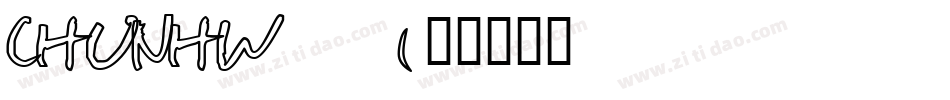 CHUNHW__1字体转换
