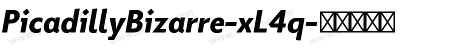 PicadillyBizarre-xL4q字体转换