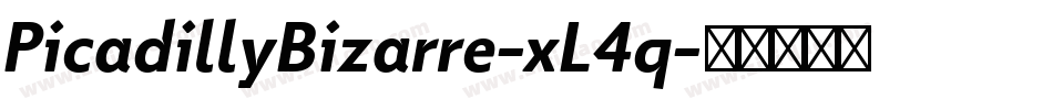 PicadillyBizarre-xL4q字体转换
