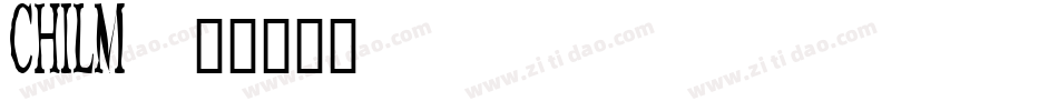 CHILM字体转换