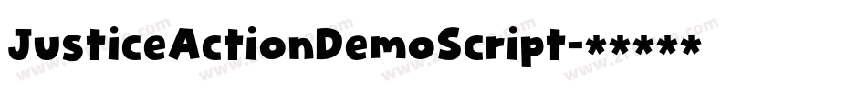 JusticeActionDemoScript字体转换