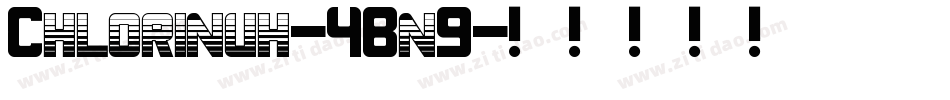 Chlorinuh-4Bn9字体转换