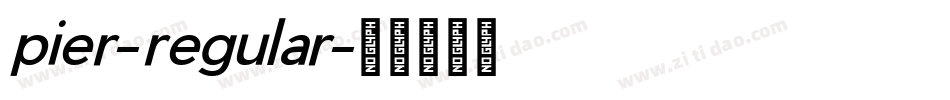 pier-regular字体转换