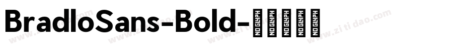 BradloSans-Bold字体转换