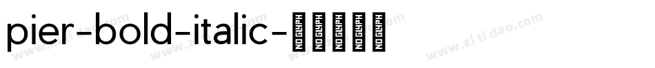 pier-bold-italic字体转换