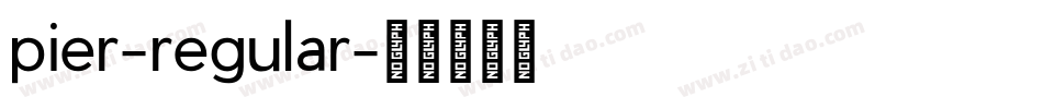 pier-regular字体转换