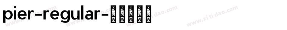 pier-regular字体转换
