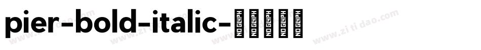 pier-bold-italic字体转换
