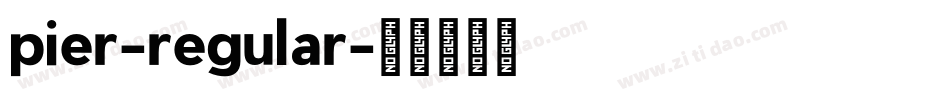 pier-regular字体转换