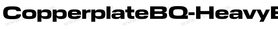 CopperplateBQ-HeavyExtended字体转换