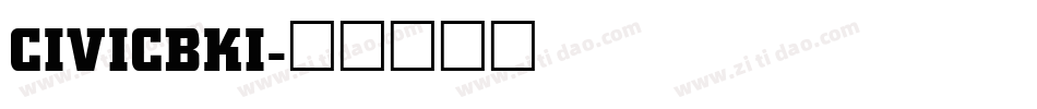 CIVICBKI字体转换