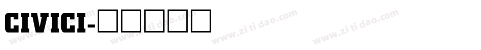 CIVICI字体转换