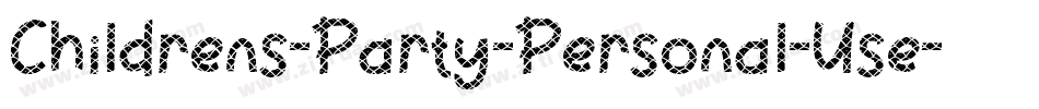 Childrens-Party-Personal-Use字体转换