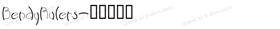 BendyRulers字体转换