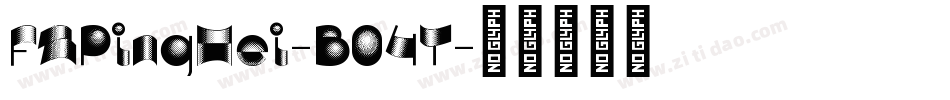 FZPingHei-B04T字体转换