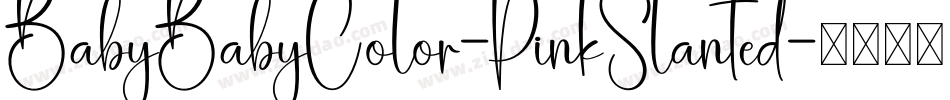 BabyBabyColor-PinkSlanted字体转换
