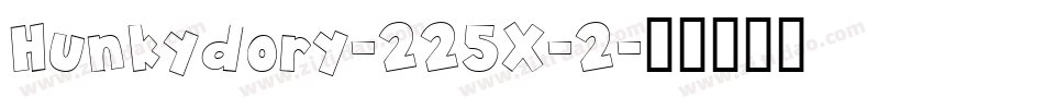 Hunkydory-225X-2字体转换
