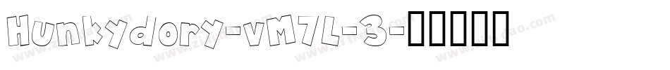 Hunkydory-vM7L-3字体转换