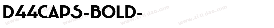 D44Caps-Bold字体转换