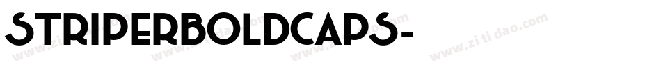 StriperBoldCaps字体转换