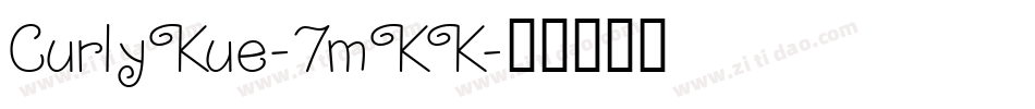 CurlyKue-7mKK字体转换