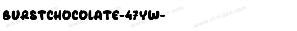 BurstChocolate-47YW字体转换