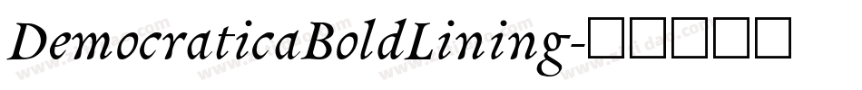 DemocraticaBoldLining字体转换