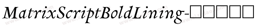 MatrixScriptBoldLining字体转换