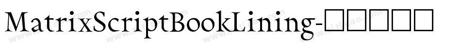 MatrixScriptBookLining字体转换