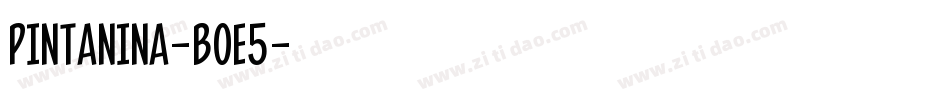 Pintanina-BoE5字体转换 Pintanina-BoE5字体转换