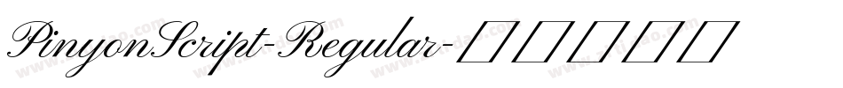 PinyonScript-Regular字体转换
