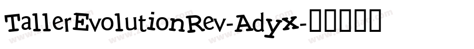 TallerEvolutionRev-Adyx字体转换