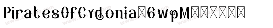 PiratesOfCydonia-6wpM字体转换