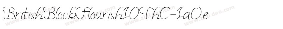 BritishBlockFlourish10ThC-1aOe字体转换