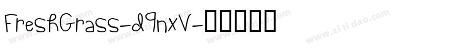 FreshGrass-d9nxV字体转换