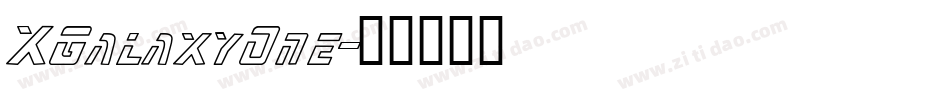 XGalaxyOne字体转换