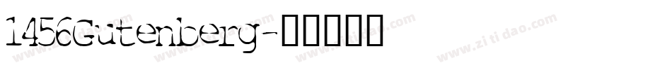 1456Gutenberg字体转换